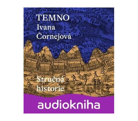 Temno Stručná historie