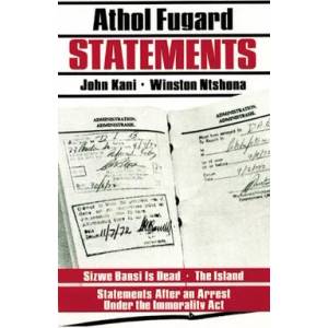 Statements | Athol Fugard, Winston Ntshona, John Kani (ISBN: 9780930452612)