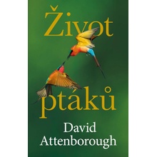 Život ptáků - David Attenborough