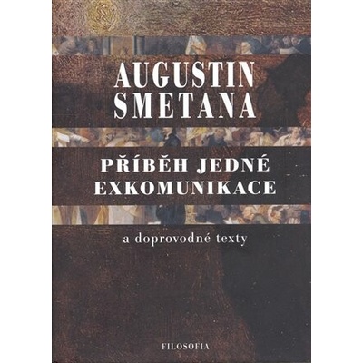 Příběh jedné exkomunikace a doprovodné texty