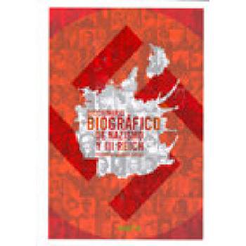 Diccionario biográfico de nazismo y Tercer Reich