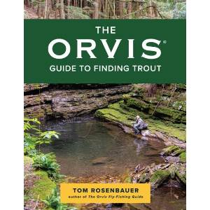 Orvis Guide to Finding Trout | Tom Rosenbauer (ISBN: 9781493061013)