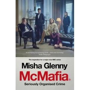 McMafia | Misha Glenny (ISBN: 9781784706746)
