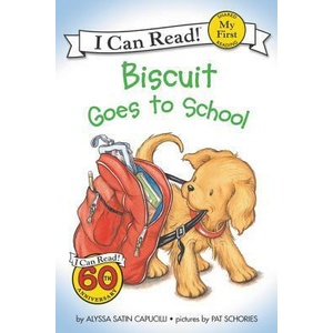 Biscuit Goes to School | Alyssa Satin Capucilli, Pat Schories (ISBN: 9780064436168)