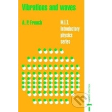 Vibrations and Waves - A. French, A. French