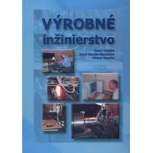 Výrobné inžinierstvo