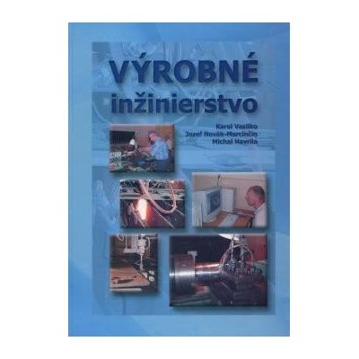 Výrobné inžinierstvo
