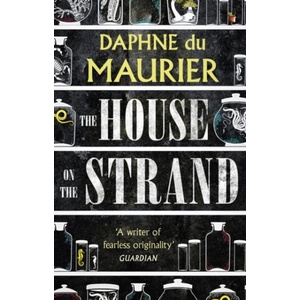 The House On The Strand | Daphne du Maurier (ISBN: 9780349020761)