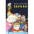 Šepkár - Peter Krištúfek