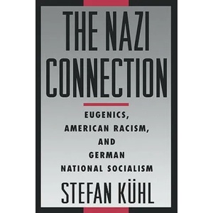 Nazi Connection | Stefan, Kuhl (2002)