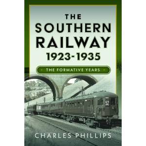 Southern Railway 1923 - 1935 | Charles Phillips (ISBN: 9781036104726)