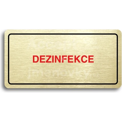 ACCEPT Piktogram DEZINFEKCE - zlatá tabulka - barevný tisk