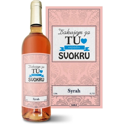 Sablio Ďakujem za tú najlepšiu svokru Syrah ružové suché víno 12 % 0,75 l (čistá fľaša)