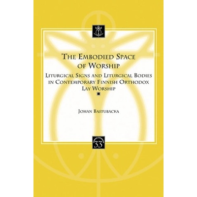 The Embodied Space of Worship