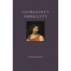 Giorgione's Ambiguity (ISBN: 9781789142976)