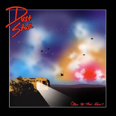 Dust Star - Open Up That Heart (LP) (0810097910317)