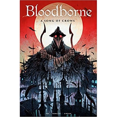 Bloodborne: A Song of Crows