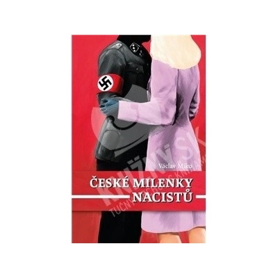 České milenky nacistů