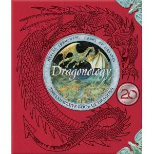 Dragonology: New 20th Anniversary Edition (ISBN: 9781800787087)
