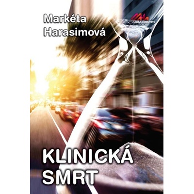 Klinická smrt - Harasimová Markéta