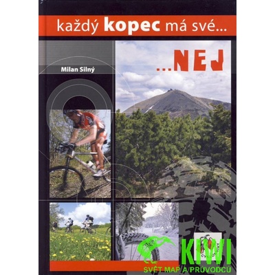 Každý kopec má své...NEJ