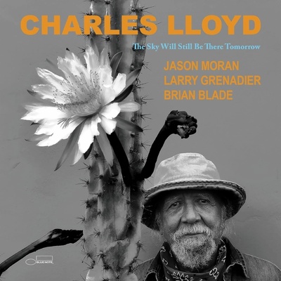 LLOYD, CHARLES - THE SKY WILL STILL BE THERE TOMORROW CD