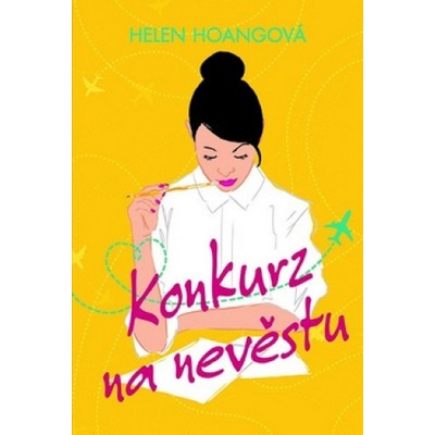 Konkurz na nevěstu - Helen Hoang