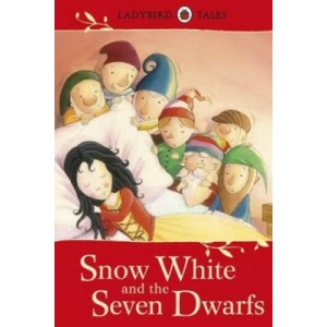 Ladybird Tales: Snow White and the Seven Dwarfs | Vera Southgate (ISBN: 9781409311171)