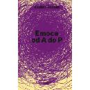 Emoce od A do P - Radkin Honzák