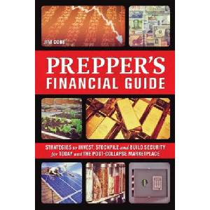 Prepper's Financial Guide (ISBN: 9781612434032)