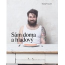 Knihy Pospíšil Matěj: Sám doma a hladový Kniha