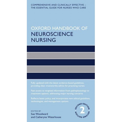 Oxford Handbook of Neuroscience Nursing
