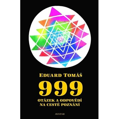 999 otázek a odpovědí na cestě poznání