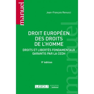Droit européen des droits de l'homme | RENUCCI J. -F (ISBN: 9782275090795)