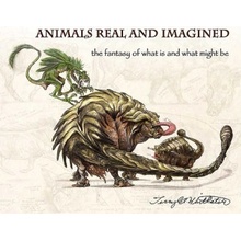Animals Real and Imagined Whitlatch Terryl