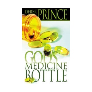 God's Medicine Bottle | Derek Prince (ISBN: 9780883683323)
