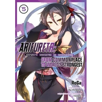 Arifureta From Commonplace to World`s Strongest (Manga) Vol. 5