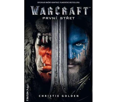 Warcraft První střet