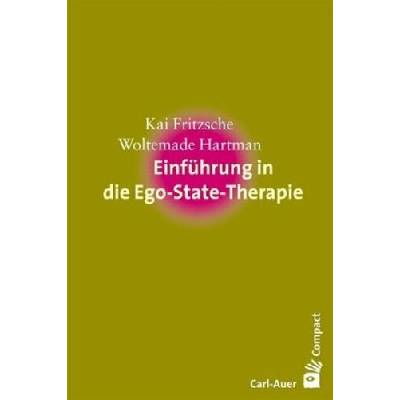 Einführung in die Ego-State-Therapie