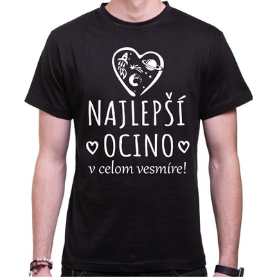 Fajntričko tričko Najlepší ocino v celom vesmíre! čierna