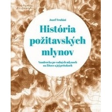 História požitavských mlynov