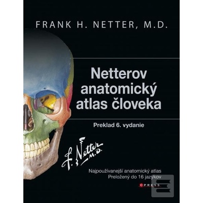 Frank H. Netter - Netterov anatomický atlas človeka