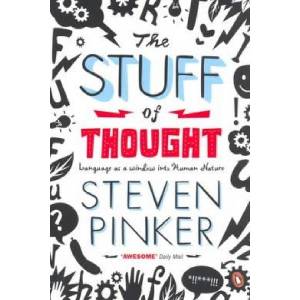 Stuff of Thought | Stephen Pinker (ISBN: 9780141015477)