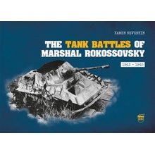 Tank Battles of Marshal Rokossovsky