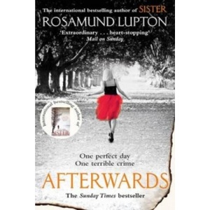 Afterwards | Rosamund Lupton (ISBN: 9780749942168)