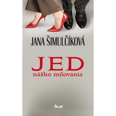 Jed nášho milovania - Jana Šimulčíková