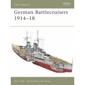 German Battlecruisers 1914-18 | Gary Staff (ISBN: 9781846030093)