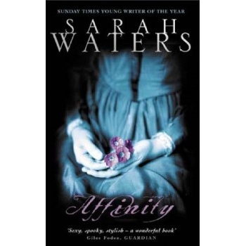 Affinity - Sarah Waters