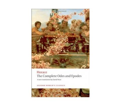 Complete Odes and Epodes
