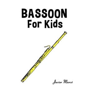 Bassoon for Kids | Javier Marcó (ISBN: 9789974933095)